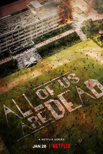 All Of Us Are Dead (1ª Temporada) - Poster / Capa / Cartaz - Oficial 5