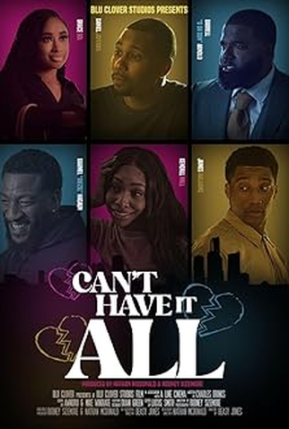 Poster 1 de Filme Can't Have It All (2025)