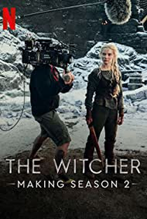 The Witcher: Temporada 2 - Making Of - Poster / Capa / Cartaz - Oficial 1