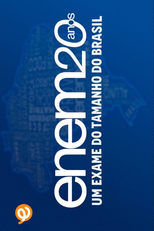 Enem 20 Anos: Um Exame do Tamanho do Brasil (Enem 20 Anos: Um Exame do Tamanho do Brasil)