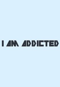 Selofan: I am Addicted (Selofan: I am Addicted)