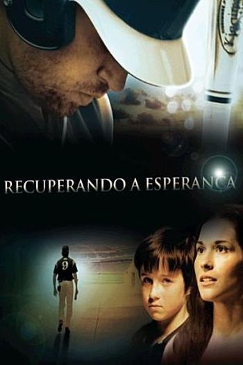  de Filme Recuperando a Esperança (2013)