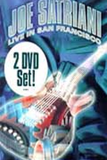 Joe Satriani - Live In San Francisco (Joe Satriani: Live in San Francisco)