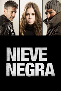 Neve Negra - Poster / Capa / Cartaz - Oficial 2