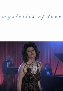 Mysteries of Love (Mysteries of Love)