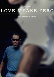 Love Means Zero (Love Means Zero)