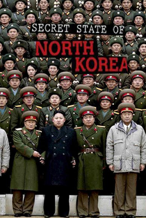 Coreia do Norte: Os Bastidores do Estado Secreto - Poster / Capa / Cartaz - Oficial 2