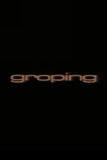 Groping (Groping)