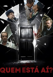 Quem Está Aí? (Кто там?)