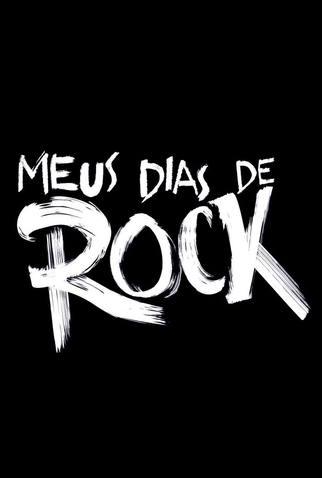 Poster 1 de Série Meus Dias de Rock (2014)