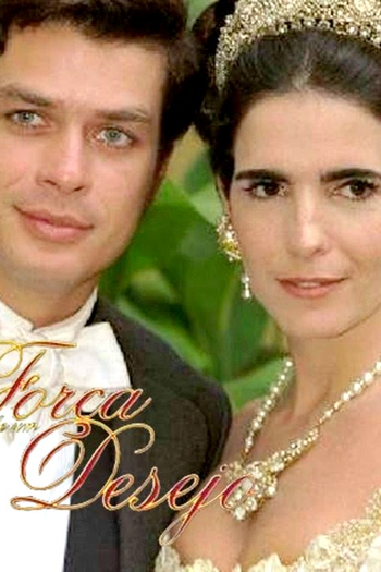  de TV Força de um Desejo (1999)