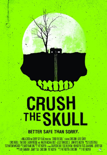 Crush the Skull (Crush the Skull)