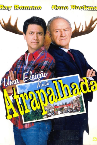 Poster 3 de Filme Uma Eleição Muito Atrapalhada (2004)