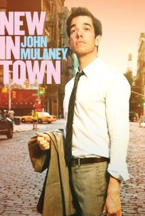 John Mulaney: New in Town - Poster / Capa / Cartaz - Oficial 1