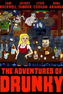 The Adventures of Drunky - Poster / Capa / Cartaz - Oficial 1