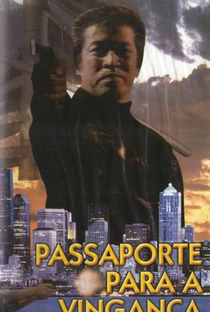 Passaporte Para a Vingança - Poster / Capa / Cartaz - Oficial 1