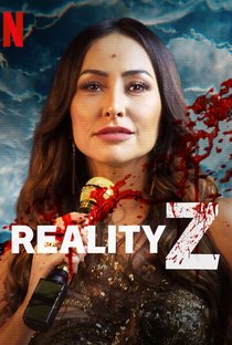 Reality Z (1ª Temporada) - Poster / Capa / Cartaz - Oficial 3