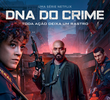 DNA do Crime (1ª Temporada)