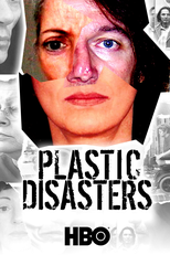 Plásticas Desastrosas (Plastic Disasters)
