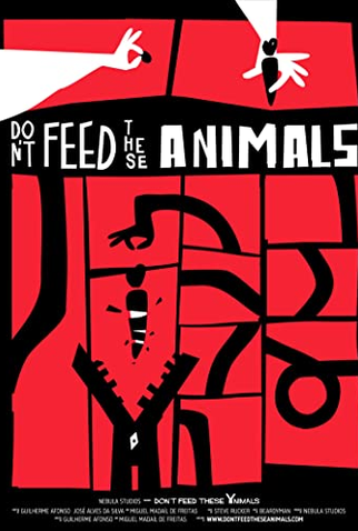 Poster 1 de Curta Don't Feed These Animals (2019)