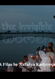 The Invisible Women: outcast widows in India (The Invisible Women: outcast widows in India)