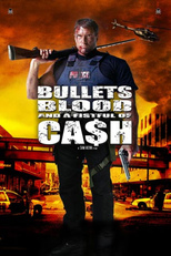 Balas de Sangue (Bullets, Blood & A Fistful Of Cash)