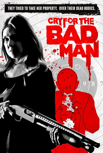 Cry for the Bad Man - Poster / Capa / Cartaz - Oficial 3
