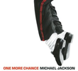 Michael Jackson: One More Chance