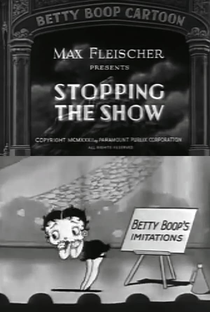 Betty Boop - Stopping the Show - Poster / Capa / Cartaz - Oficial 1