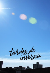 Tardes de Inverno (Tardes de Inverno)