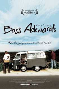 Bass Ackwards - Poster / Capa / Cartaz - Oficial 1