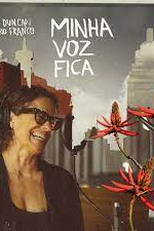 Minha voz fica (Minha voz fica)
