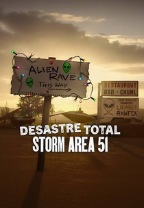 Desastre Total: Storm Area 51 (Trainwreck: Storm Area 51)