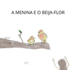 A Menina e o Beija-Flor