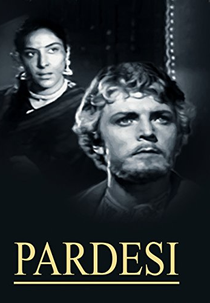 Pardesi (Khozhdenie Za Tri Morya)