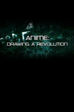 Anime: Drawing a Revolution (Anime: Drawing a Revolution)
