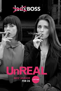 UnREAL - Nos Bastidores de um Reality (3ª Temporada) - Poster / Capa / Cartaz - Oficial 1