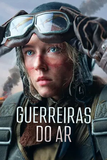  de Filme Guerreiras do Ar (2023)