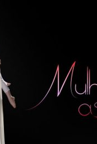 Poster 1 de Série Mulheres assim (2016)