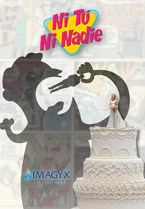 Ni tú ni nadie (Ni tú ni nadie)