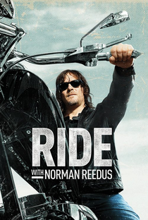 Ride with Norman Reedus (3ª Temporada) - Poster / Capa / Cartaz - Oficial 1