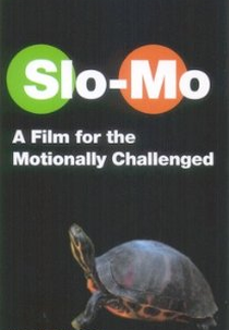 Slo-Mo (Slo-Mo)