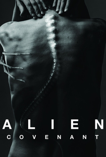 Alien: Covenant - Poster / Capa / Cartaz - Oficial 17