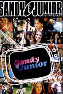 Sandy e Junior (1ª Temporada) - Poster / Capa / Cartaz - Oficial 2
