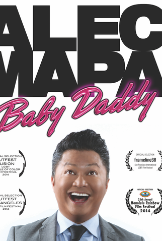 Poster 1 de Filme Alec Mapa - baby daddy (2014)