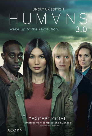 Poster 3 de Série Humans (3ª Temporada) (2018)