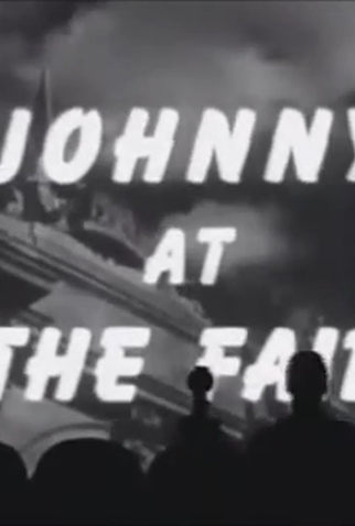 Poster 1 de Curta Johnny at the Fair (1947)