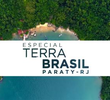 Terra Brasil - Especial Ilhas de Paraty