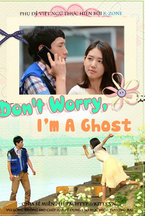 Don't Worry, I'm a Ghost - Poster / Capa / Cartaz - Oficial 1