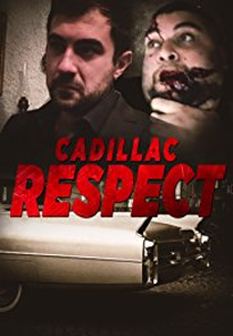 Cadillac Respect (Cadillac Respect)